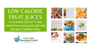 Read more about the article 11 Lowest Calorie Fruit Juices: All Info