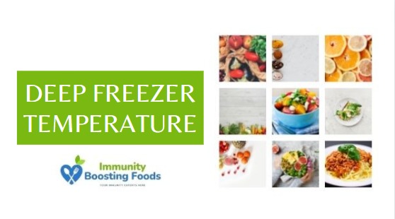 You are currently viewing Deep freezer temperature | All you need to know