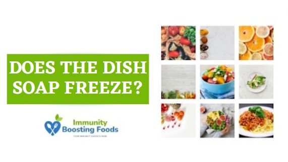 Read more about the article Does the Dish Soap Freeze?