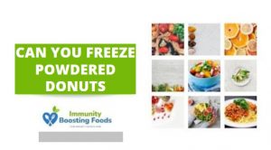 Read more about the article Can You Freeze Powdered Donuts? Step By Step Guide