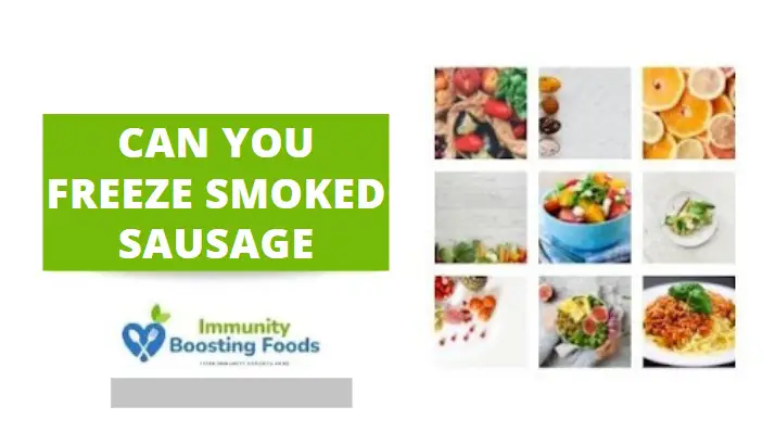 Read more about the article Can You Freeze Smoked Sausage?